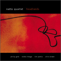 Natto Quartet: Headlands